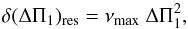 Mathematical equation: \begin{equation} \ddpires = \numax\ \deltapi^{2} , \label{equation-re} \end{equation}