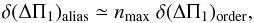 Mathematical equation: \begin{equation} \ddpialias \simeq \nmax \ \ddpiordre , \label{erreur_hole} \end{equation}