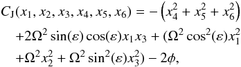 Mathematical equation: \begin{eqnarray} && C_{\rm J}(x_1,x_2,x_3,x_4,x_5,x_6) = -\left(x_4^2+x_5^2+x_6^2\right)\nonumber \\ &&\quad+2\Omega^2\sin(\varepsilon)\cos(\varepsilon)x_1x_3+(\Omega^2\cos^2(\varepsilon)x_1^2\nonumber\\ & &\quad+\Omega^2x_2^2+\Omega^2\sin^2(\varepsilon)x_3^2)-2\phi, \label{PreCJAC} \end{eqnarray}