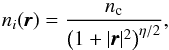 Mathematical equation: \begin{equation} \label{eq:plummer} n_i(\pmb{r}) = \frac{n_{\rm c}}{\left(1+\vert\pmb{r}\vert^2\right)^{\eta/2}}, \end{equation}