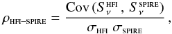 Mathematical equation: \begin{equation} \rho_\text{\sc hfi--spire} = \frac{\text{Cov}\,(S_\nu^{\text{\sc hfi}} \,,\, S_\nu^{\text{\sc spire}})}{\sigma_{\text{\sc hfi}} \ \sigma_{\text{\sc spire}}} \,, \end{equation}