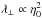 Mathematical equation: \hbox{$\lambda_{\perp} \propto \eta_{0}^2$}