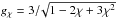 Mathematical equation: \hbox{$g_{\chi} =3/\!\sqrt{1-2\chi+3\chi^2}$}