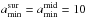 Mathematical equation: \hbox{${a_{\mathrm{min}}^{\sur}=a_{\mathrm{min}}^{\mid}=10\,}$}