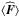 Mathematical equation: \hbox{$\langle\widehat{\vec{F}}\rangle$}