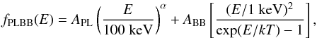 Mathematical equation: \begin{equation} \label{eqn:plbb} f_\text{PLBB}(E) = A_\text{PL} \left(\frac{E}{100\text{ keV}}\right)^\alpha + A_\text{BB} \left[\frac{(E/1\text{ keV})^2}{\exp(E/kT)-1}\right] , \end{equation}
