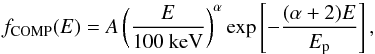 Mathematical equation: \begin{equation} \label{eqn:comp} f_\text{COMP}(E) = A \left(\frac{E}{100\text{ keV}}\right)^\alpha \exp\left[-\frac{(\alpha+2)E}{E_\text{p}}\right] , \end{equation}