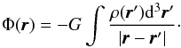 Mathematical equation: \begin{equation} \Phi(\pmb{r}) = -G \int \frac{\rho (\pmb{r}'){\rm d}^3\pmb{r}'}{|\pmb{r}-\pmb{r}'|}\cdot \end{equation}