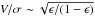 Mathematical equation: \hbox{$V/{\sigma_{\rm}} \sim \sqrt{\epsilon/(1 -\epsilon)}$}
