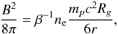 Mathematical equation: \begin{eqnarray} \label{eq:b_field} \frac{B^2}{8\pi}=\beta^{-1} n_{\rm e} \frac{ m_pc^2 R_g}{6r}, \end{eqnarray}