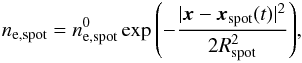 Mathematical equation: \begin{eqnarray} n_{\rm e,spot}=n^0_{\rm e,spot} \exp{\left(-\frac{|\vec{x}-\vec{x}_{\rm spot}(t)|^2}{2 R_{\rm spot}^2}\right)}, \end{eqnarray}