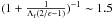 Mathematical equation: \hbox{$(1+\frac{1}{\Lambda_{\rm f}(2/\epsilon-1)})^{-1}\sim 1.5$}