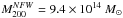 Mathematical equation: \hbox{$M_{200}^{NFW}=9.4\times 10^{14}~M_\odot$}