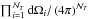Mathematical equation: \hbox{$\prod_{i=1}^{\mathcal{N}_T} \mathrm{d}\Omega_i/ \left(4 \pi\right)^{\mathcal{N}_T}$}