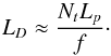 Mathematical equation: \appendix \setcounter{section}{1} \begin{equation} L_D \approx \frac{N_t L_{p}}{f} \cdot \label{Rossby_radius} \end{equation}