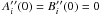 Mathematical equation: \hbox{$A_i^\prime{}^\prime(0)=B_i^\prime{}^\prime(0)=0$}