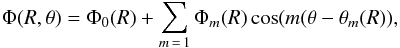 Mathematical equation: \appendix \setcounter{section}{1} \begin{equation} \Phi (R,\theta) = \Phi_0 (R) + \sum_{m\,=\,1} \Phi_{m} (R)\cos(m(\theta-\theta_m(R)) \label{eq:fourierpot} , \end{equation}