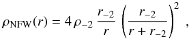 Mathematical equation: \begin{equation} \rho_{\rm NFW}(r) = 4\,\rho_{-2} \,{r_{-2}\over r}\,\left({r_{-2}\over r+r_{-2}}\right)^2 \ , \label{eq:rhonfw} \end{equation}