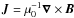 Mathematical equation: \hbox{${\bm J} =\mu_0^{-1}\bm\nabla\times{\bm B}$}
