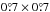 Mathematical equation: \hbox{$0\fdg7 \times 0\fdg7$}