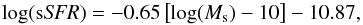 Mathematical equation: \begin{eqnarray} \textrm{log(s{\it SFR})} = -0.65\left[\textrm{log}(M_{\rm s})-10\right]-10.87 , \label{eq_sSFR} \end{eqnarray}
