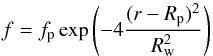 Mathematical equation: \begin{equation} \label{shellabundanceeq} f = f_{\rm p} \exp \left( -4 \frac{(r-R_{\rm p})^2}{R_{\rm w}^2}\right) \end{equation}