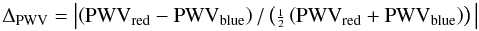 Mathematical equation: $$ \Delta_{\rm PWV} = \left|{\left({{\rm PWV}_{\rm red}-{\rm PWV}_{\rm blue}}\right)/ \left({{\genfrac{}{}{}{2}{1}{2}} \left({{\rm PWV}_{\rm red}+{\rm PWV}_{\rm blue}}\right)}\right)\,}\right| $$