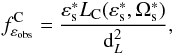 Mathematical equation: \begin{eqnarray*} f^{\rm C}_{\varepsilon_{\rm obs}}=\frac{\varepsilon_{\rm s}^* L_{\rm C} (\varepsilon_{\rm s}^*,\Omega_{\rm s}^*)}{{\rm d}_L^2}, \end{eqnarray*}