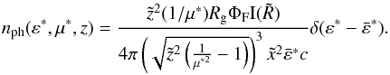 Mathematical equation: \begin{eqnarray} n_{\rm{ph}}(\varepsilon^*,\mu^*,z)=\frac{\tilde{z}^2(1/\mu^*) R_{\rm g} \Phi_{\rm F} {\rm I}(\tilde{R})}{4 \pi \left({\sqrt{\tilde{z}^2 \left(\frac{1}{\mu^{*2}}-1 \right)}}\right)^3 \tilde{x}^2 \bar{\varepsilon}^* c} \delta (\varepsilon^*-\bar{\varepsilon}^*). \end{eqnarray}