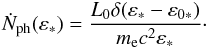 Mathematical equation: \begin{eqnarray} \dot{N}_{\rm{ph}}(\varepsilon_*)=\frac{L_0 \delta(\varepsilon_*-\varepsilon_{0*})}{m_{\rm e} c^2 \varepsilon_*}\cdot \label{Nph} \end{eqnarray}