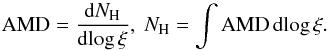 Mathematical equation: \begin{equation} {\rm AMD} = \frac{{\rm d}N_{\rm H}}{{\rm d}\!\log\xi}, \; N_{\rm H} = \int {\rm AMD} \, {\rm d}\!\log\xi. \label{eqn:amd} \end{equation}