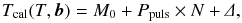 Mathematical equation: \appendix \setcounter{section}{1} \begin{equation} \small T_{\rm cal}(T,{\vec b})= M_{0} + P_{\rm puls}\times N + \mathnormal{\Delta}, \label{eq:liteEphLinA} \end{equation}