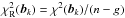 Mathematical equation: \hbox{$\chi_{\rm R}^{2}(\vec{b}_{k}) = \chi^{2}(\vec{b}_{k})/(n-g)$}