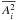 \hbox{$\overline{A_i^2}$}