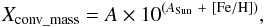 \appendix \setcounter{section}{1} \begin{eqnarray} {X_{{\rm conv}\_ {\rm mass}}} = A \times 10 ^{({{A_{\rm Sun}} \ + \ [{\rm Fe/H}]})}, \end{eqnarray}