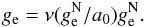 Mathematical equation: \begin{eqnarray} \label{getogen} g_{\rm e}=\nu(g^{\rm N}_{\rm e}/a_{0})g^{\rm N}_{\rm e}. \end{eqnarray}