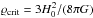 Mathematical equation: \hbox{$\varrho_{\rm crit}=3H^{2}_{0}/(8\pi G)$}