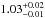 \hbox{$1.03^{+0.02}_{-0.01}$}