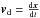 Mathematical equation: \hbox{$\vec{v}_{\rm d} = \frac{{\rm d}\vec{x}}{{\rm d}t}$}