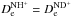 Mathematical equation: \hbox{$D_{\rm e}^{\rm NH^+}= D_{\rm e}^{\rm ND^+}$}