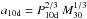 Mathematical equation: \hbox{$a_{\rm 10d}= P_{\rm 10d}^{2/3}~M_{30}^{1/3}$}