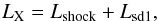 Mathematical equation: \begin{equation} L_{\rm X}=L_{\rm shock}+L_{\rm sd1}, \end{equation}