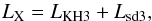 Mathematical equation: \begin{equation} L_{\rm X}=L_{\rm KH3}+L_{\rm sd3}, \end{equation}