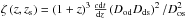Mathematical equation: \hbox{$\zeta\left (z, z_{\rm s}\right ) = \left (1+z\right )^{3} \frac{c{\rm d}t}{{\rm d}z} \left (D_{\rm od}D_{\rm ds}\right )^{2}/D_{\rm os}^{2}$}