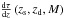 Mathematical equation: \hbox{$\frac{{\rm d} \tau}{{\rm d}z}\left (z_{\rm s},z_{\rm d},M\right )$}