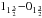 \hbox{$1_{1\frac{3}{2}}{-}0_{1\frac{3}{2}}$}