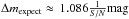Mathematical equation: \hbox{$\Delta m_\mathrm{expect} \approx\,1.086 \frac{1}{S/N} \mathrm {mag}$}