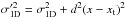 Mathematical equation: \hbox{$\sigma'^2_{\rm 1D} = \sigma^2_{\rm 1D} + d^2 (x-x_{\rm t})^2$}