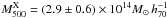Mathematical equation: \hbox{$M_{500}^{\rm X}=(2.9\pm0.6)\times10^{14}M_\odot\,h_{70}^{-1}$}