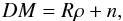 Mathematical equation: \begin{eqnarray} DM = R\rho + n, \label{eq:data_model} \end{eqnarray}